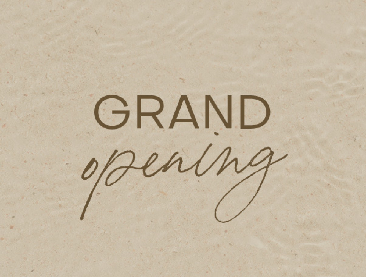 GRAND OPENING SS26 at D'Or Beach